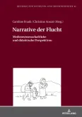 Narrative der Flucht